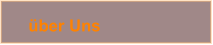über Uns
